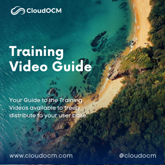 CloudOCM Video Training